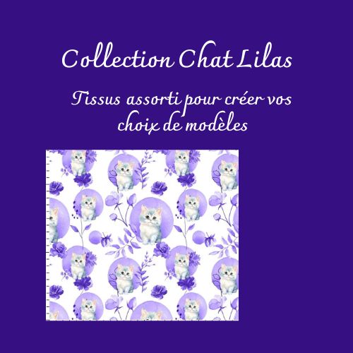 Collection "Chats Lilas"