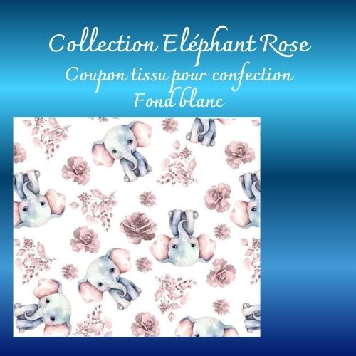 Collection "Eléphant Rose"